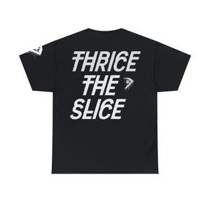 PUBLIC DEATH // THRICE THE SLICE TEE