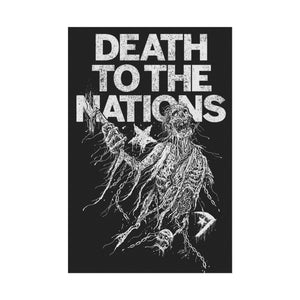 DEATH TO THE NATIONS 24X36 POSTER