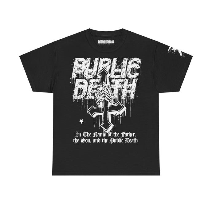 PUBLIC DEATH // IN THE NAME OF... TEE