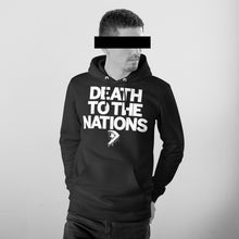 Load image into Gallery viewer, DEAD REPUBLIC // DEATH TO THE NATIONS HOODIE